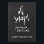 Weddenschap Hashtag Betaalbaar karton Kaart<br><div class="desc">Een elegant rand trouwbord,  kenmerkt de tekst "Oh snap! Gelieve te labels uw foto's met"in een extraverte manuscriptdoopvont,  voegt de borsteltextuur een spontaan en playful gevoel toe. De achtergrondkleur kan aan uw behoeften en voorkeuren worden aangepast. Neem contact met mij op als u een speciaal verzoek hebt.</div>