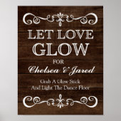 Weddenschap - Laat liefdesgloed Rustic Wedding Sig Poster (Voorkant)