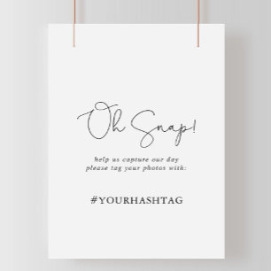Weddenschap Oh Snap Elegant Simple Calligraphy Sig Poster