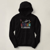 Weddenschappen niet langer Lesson Funny Engaged Te Hoodie (Design voorkant)