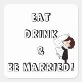 Wedding Bride and Groom Humor Vierkante Sticker (Voorkant)