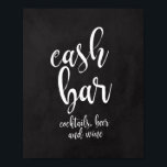 Wedding Cash Bar-bord 8x10-teken Poster<br><div class="desc">Een elegant rand bruiloft bord,  kenmerkt de tekst "De cocktails van de kasbout,  bier en wijn" in een geëxtraheerd scriptlettertype,  de borsteltextuur voegt een spontaan en afspeelbaar gevoel toe. De achtergrondkleur kan aan uw behoeften en voorkeuren worden aangepast. Neem contact met mij op als u een speciaal verzoek hebt.</div>