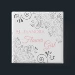Wedding Flower Girl Name Tag Pink & Gray Frills Vierkante Button 5,1 Cm<br><div class="desc">Identify the key players at your bridal shower, wedding or rehearsal dinner with our elegant, Pink & Gray buttons. Designed to coordinate with our Pink & Gray Elegant Wedding Suite, this button features a Silver vals foil flourish on a white background with pink text reading Flower Girl and a place...</div>