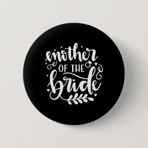 Wedding Gift-moeder van de bruid Ronde Button 5,7 Cm