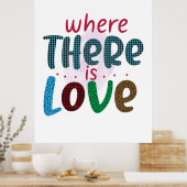 Wedding Gifts Where There is Love Poster (Keuken)