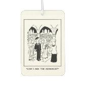 Wedding - Groom zegt: "Mag ik het publiek vragen?" Luchtverfrisser (Voorkant)