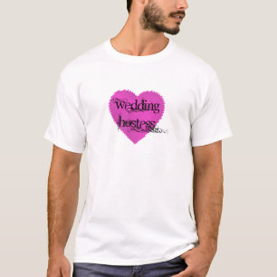 Wedding Hostess T-shirt