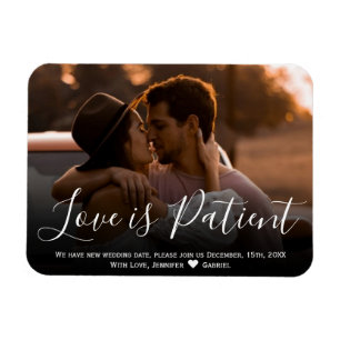 Wedding Love is Patiënt Postponement Photo Magnet Magneet