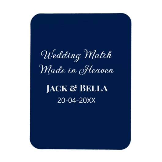 Wedding Match made in heaven bruiloft gunsten blau Magneet (Verticaal)