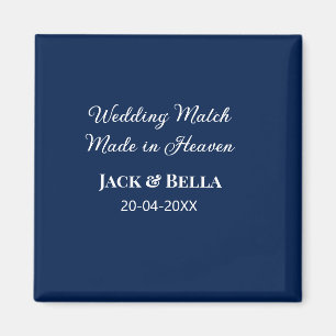 Wedding Match made in heaven bruiloft gunsten blau Magneet