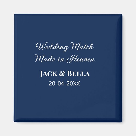 Wedding Match made in heaven bruiloft gunsten blau Magneet (Voorkant)