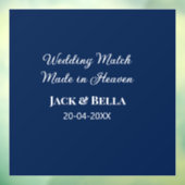 Wedding Match made in heaven bruiloft gunsten blau Raamsticker (Vel 3)