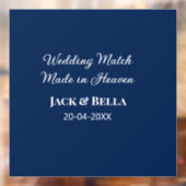 Wedding Match made in heaven bruiloft gunsten blau Raamsticker (Vel 2)