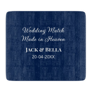 Wedding Match made in heaven bruiloft gunsten blau Snijplank