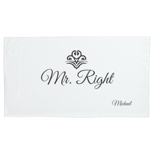 Wedding Pair Mr Right Mrs. Altijd rechtse namen Kussensloop (Voorkant-Links)