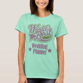 Wedding Planner Gift (beste werelden) T-shirt (Voorkant)