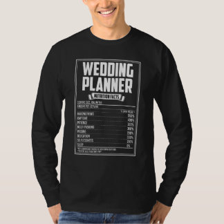Wedding Planner Nutrition Facts T-shirt