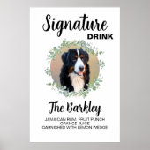 Wedding Signature Drink Dog Photo Poster (Voorkant)