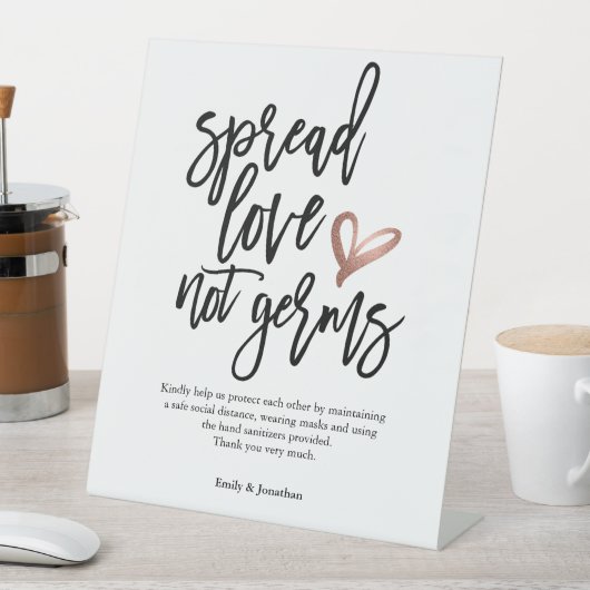 Wedding Spread Love Not Germs Script Reclamebord Met Voetstuk (Insitu)