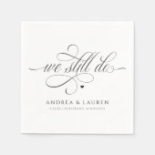 Wedding Vow Renewal We doen het nog steeds Servet (Voorkant)