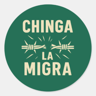 Wederstand met Prikkeldraad – Chinga La Migra Gebr Ronde Sticker
