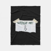 Wedgie Me Funny Gezegde met tape en pijlrichtlijne Fleece Deken (Voorkant)