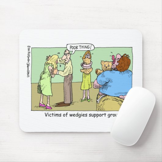 Wedgie Support Group Cartoon Gifts & Collectibles Muismat (Met muis)