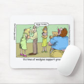 Wedgie Support Group Funny Mugs T - shirts & Gifts Muismat (Met muis)