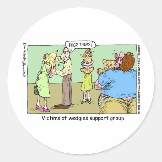 Wedgie Support Group Funny Mugs T - shirts & Gifts Ronde Sticker (Voorkant)
