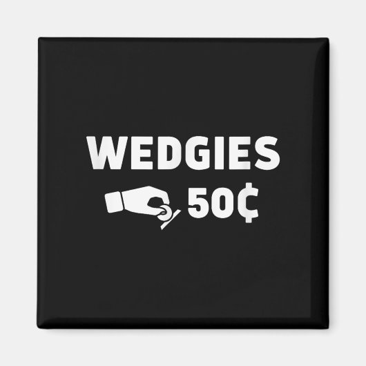 Wedgies 50 Cents Grappig Insert Munten Design Magneet (Voorkant)