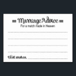 Wedstrijd Made in Heaven Huwelijksadvies Kaarten<br><div class="desc">Deze liefste huwelijk advies kaarten zal de perfecte aanvulling op uw bruiloft receptie. Dit ontwerp is voorzien van een combinatie van zwarte lettertypen en de woorden "Huwelijksadvies voor een match made in Heaven". Op de kaart is ruimte voor gasten om hun advies en namen achter te laten.</div>