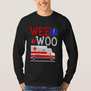 Wee Woo Ambulance AMR EHBO EHBO-verpleegkundige No T-shirt