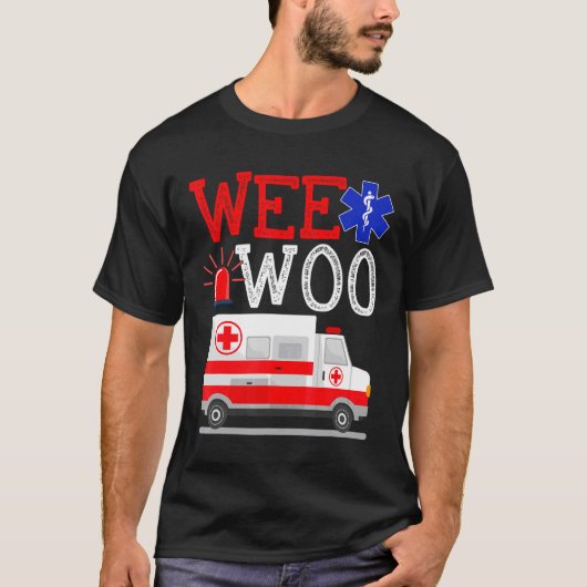 Wee Woo Ambulance AMR EMS Paramedic Emergency T-shirt (Voorkant)