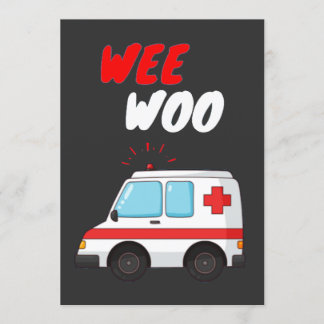 Wee Woo Ambulance AMR Funny EMS Paramedic Gift Kaart