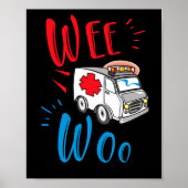 WEE WOO AMR EMT AMR Paramedic Ambulance Poster (Voorkant)