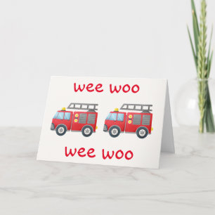 Wee Woo! Firetruck Birthday Kaart
