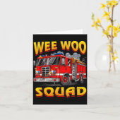 Wee Woo Squad Firefighter Truck Lover Fireman Crew Kaart (Gele Bloem)