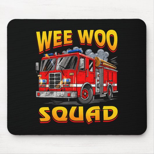 Wee Woo Squad Firefighter Truck Lover Fireman Crew Muismat (Voorkant)