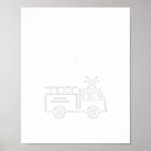Wee Woo Wife Firefighter Suse Cute Minimalist Aest Poster (Voorkant)