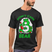 Weed Beer dont Care T-shirt (Voorkant)