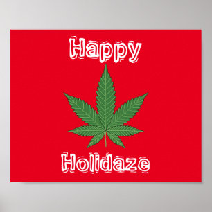 Weed Leaf KerstHappy Holidaze Poster
