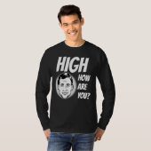 Weed Meme High Hoe ben je? T-shirt (Voorkant volledig)