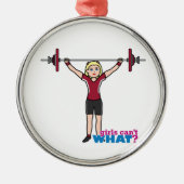 Weeglifter Girl - Light/Blonde Metalen Ornament (Voorkant)