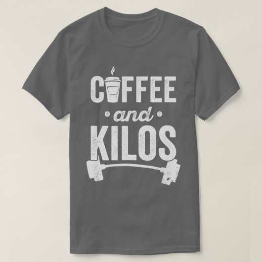 Weeglifter met gewicht PR Coffee Coffee en Kil T-shirt (Design voorkant)