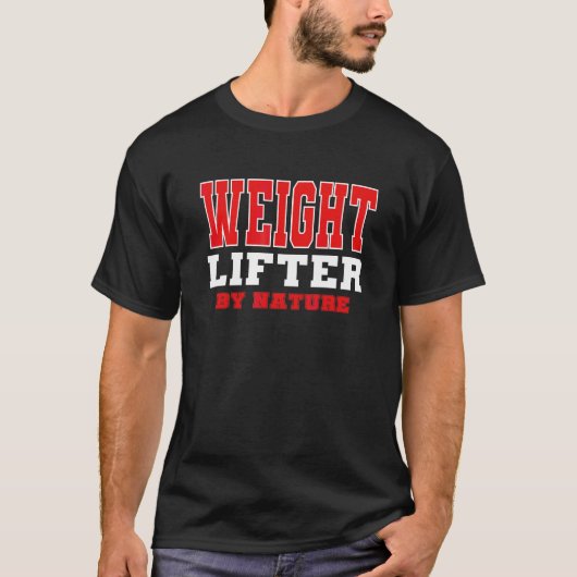 Weeglifter naar standaard gewichtstraining Weig T-shirt (Voorkant)