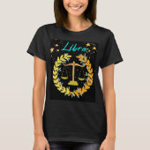Weegschaal Zodiac Teken Horoscoop Astrologie Vrouw T-shirt (Voorkant)