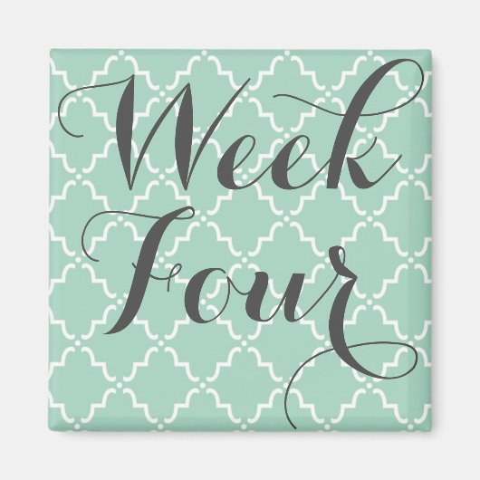 Week vier magneet (Voorkant)