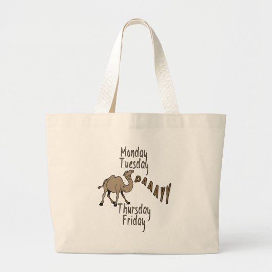 Weekdagen Hump Dag Grote Tote Bag (Voorkant)