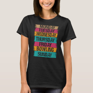 Weekdagen Werk Maandag Woensdag Vrijdag Zaterdag T-shirt