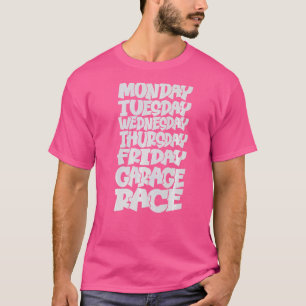 Weekdagen Werk Maandag Woensdag Vrijdag Zaterdag T-shirt